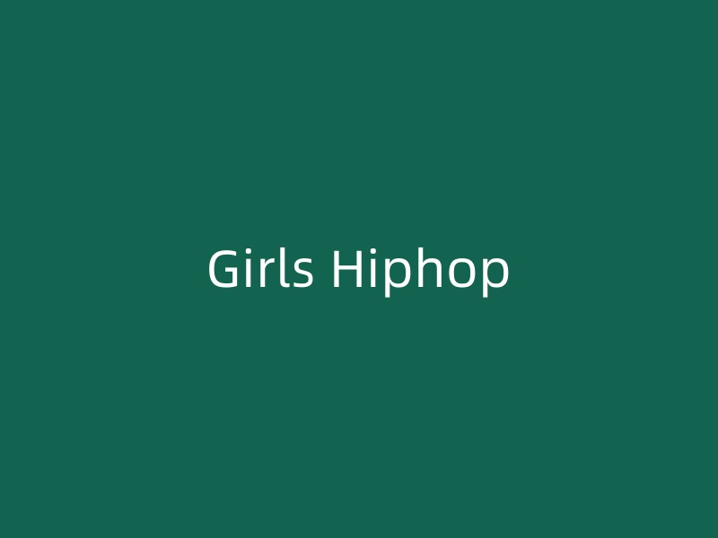 Girls Hiphop