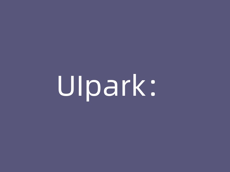 UIpark：